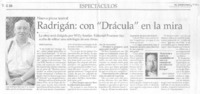 Radrigán: con "Drácula" en la mira (entrevistas)