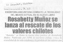 Rosabetty Muñoz se lanza al rescate de los valores chilotes (entrevistas)