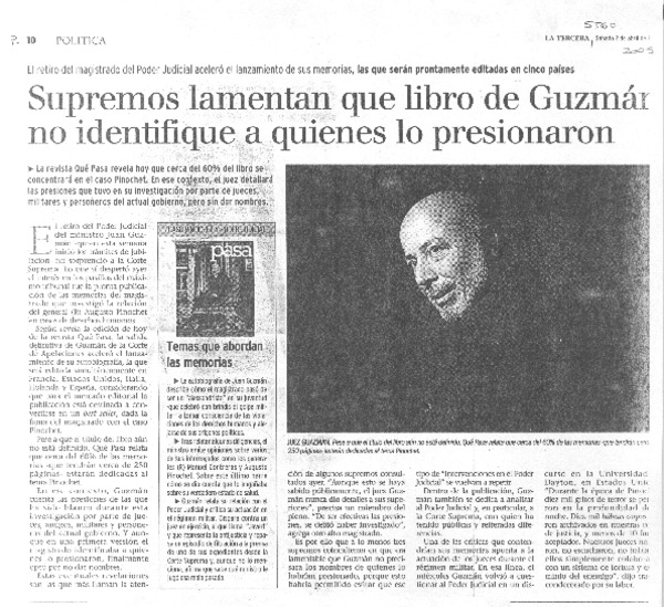 Supremos lamentan que libro de Guzmán no identifique a quienes lo presionaron