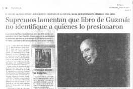 Supremos lamentan que libro de Guzmán no identifique a quienes lo presionaron