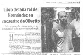 Libro detalla rol de Hernández en secuestro de Olivetto