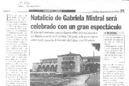 Natalicio de Gabriela Mistral será celebrado con un gran espectáculo