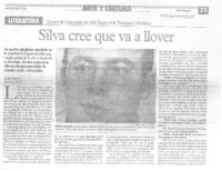 Silva cree que va llover (entrevistas)