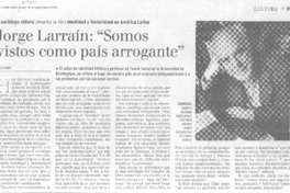 Jorge Larraín: "Somos vistos como país arrogante"