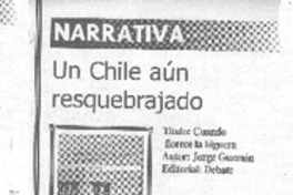 Un Chile aún resquebrajado