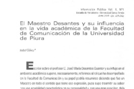 El Maestro Desantes y su influencia en la vida académica de la Facultad de Comunicación de la Universidad de Piura.