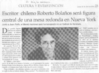 Escritor chileno Roberto Bolaño será figura central de una mesa redonda en Nueva York