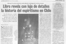 Libro revela con lujo de detalles la historia del espiritismo en Chile (entrevistas)