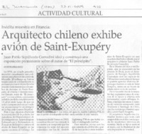 Arquitecto chilenos exhibe avión de Saint-Exupéry