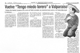 Vuelve "Tengo miedo torero" a Valparaíso