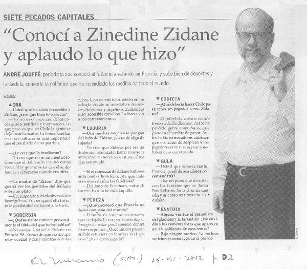 "Conocí a Zinedine Zidane a aplaudo lo que hizo" [entrevista]