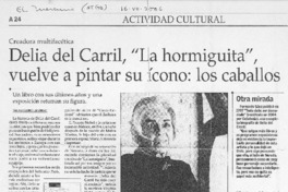 Delia del Carril, "La Hormiguita", vuelve a pintar su ícono: los caballos