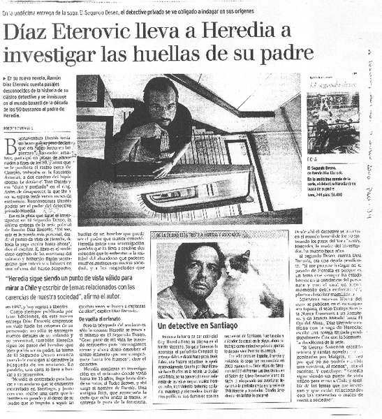 Díaz Eterovic lleva a Heredia a investigar las huellas de su padre
