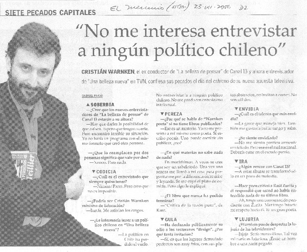 "No me interesa entrevistas a ningún político chileno" [entrevista]