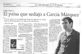 El paisa que sedujo a García Máquez