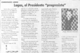 Lagos, el presidente "progresista"