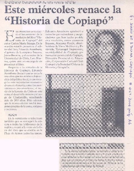 Este miércoles renace la "Historia de Copiapó"