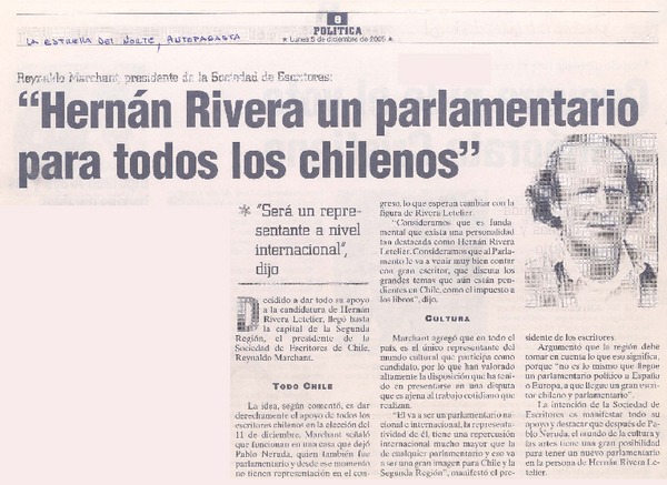 Reynaldo Marchant, presidente de la Sociedad de Escritores : "Hernán Rivera un parlamentario para todos los chilenos"