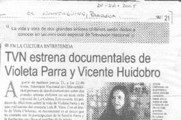 TVN estrena documentales de Violeta Parra y Vicente Huidobro