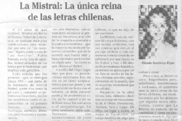 La Mistral: la única reina de las letras chilenas