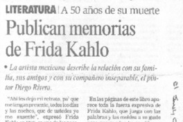 Publican memorias de Frida Kahlo