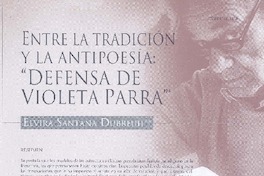 Entre la tradición y al antipoesía: "Defensa de Violeta Parra"