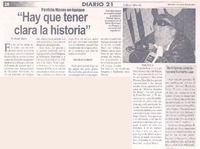 "Hay que tener clara la historia"