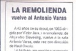 La Remolienda vuelve al Antonio Varas