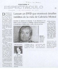 Lanzan un DVD que mostrará detalles inéditos de la vida de Gabriela Mistral