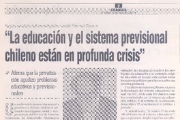 La Educación y el sistema previsional chileno están en profunda crisis