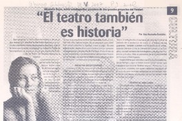 "El teatro tambien es historia"
