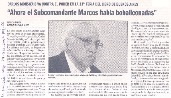"Ahora el Subcomandante Marcos habla bobaliconadas"