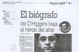 El biógrafo de O'Higgins baja al héroe del altar (entrevista)