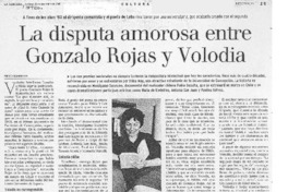 La disputa amorosa entre Gonzalo Rojas y Volodia