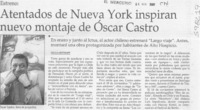 Atentados de Nueva York inspiran nuevo montaje de Oscar Castro  [artículo] Cecilia Hertrampf