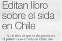 Editan libro sobre el sida en Chile  [artículo]