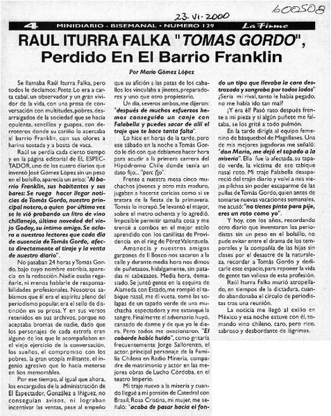 Raúl Iturra Falka "Tomás Gordo", perdido en el Barrio Franklin  [artículo] Mario Gómez López