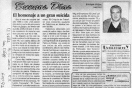 El homenaje a un gran suicida  [artículo] Enrique Volpe