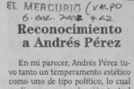 Reconocimiento a Andrés Pérez  [artículo] Agustín Squella Narducci