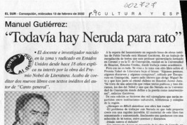 "Todavía hay Neruda para rato"  [artículo]