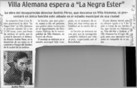 Villa Alemana espera a "La Negra Ester"  [artículo]