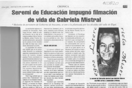 Seremi de Educación impugnó filmación de vida de Gabriela Mistral  [artículo]