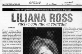 Liliana Ross vuelve con nueva comedia  [artículo]