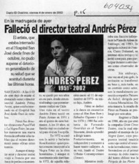 Falleció el director teatral Andrés Pérez