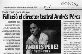 Falleció el director teatral Andrés Pérez