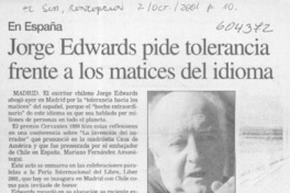 Jorge Edwards pide tolerancia frente a los matices del idioma  [artículo]