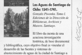 Las aguas de Santiago de Chile 1541-1741  [artículo]
