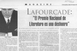 Lafourcade, "El Premio Nacional de Literatura es una deshonra"  [artículo] Sergio Tanhnuz