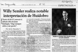 Willy Semler realiza notable interpretación de Huidobro  [artículo] Javier Ibacache V.
