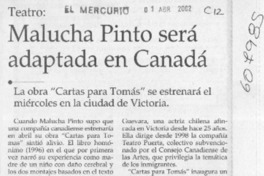 Malucha Pinto será adaptada en Canadá  [artículo]
